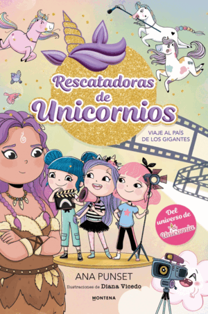 UNICORNIA RESCATADORAS 10. GIGANTES