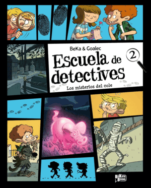 ESCUELA DE DETECTIVES, 2. LOS MISTERIOS DEL COLE