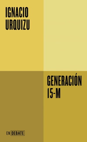 GENERACIÓN 15-M