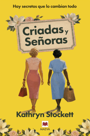 CRIADAS Y SEÑORAS