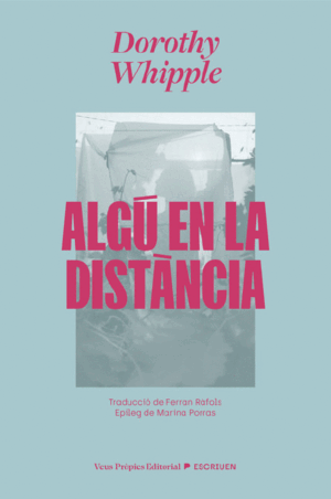 ALGÚ EN LA DISTÀNCIA