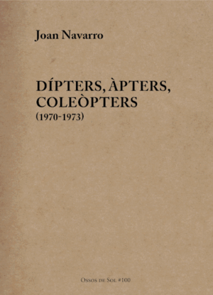 DÍPTERS, ÀPTERS, COLEÒPTERS